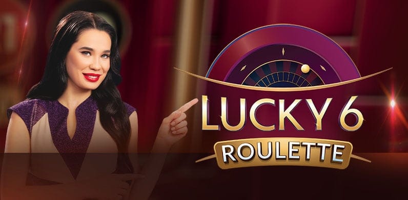 Lucky 6 Roulette in LiveCasino_Roulette