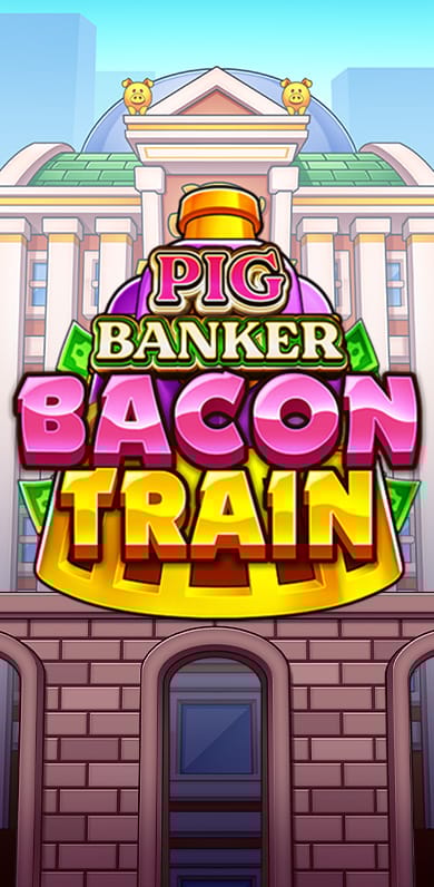 Pig Banker Bacon Train in Sub_NewandExclusive
