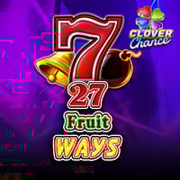 27 Fruit Ways Clover Chance in Sub_Allgames